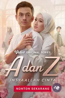 A dan Z: InsyaAllah Cinta poster