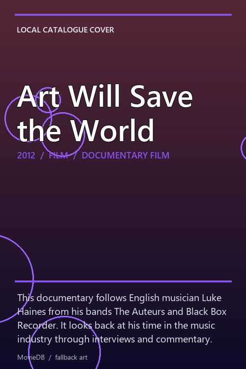 Art Will Save the World poster