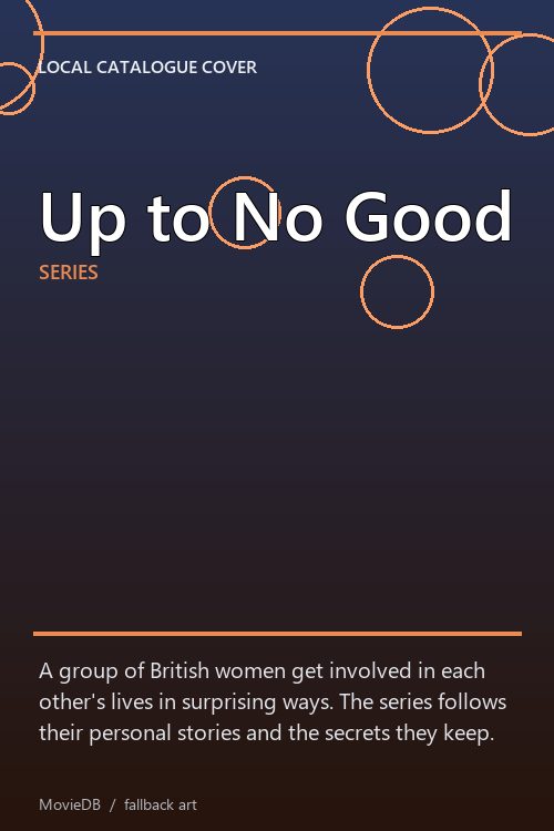 Up to No Good poster