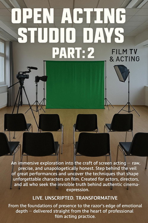 Open Acting Studio Days Part: 2 poster