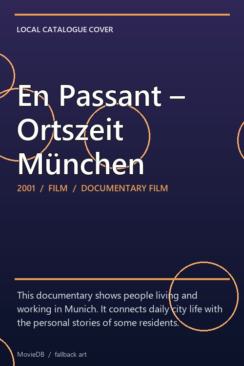 En Passant – Ortszeit München poster