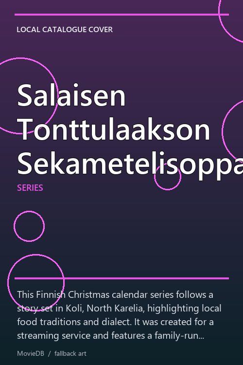 Salaisen Tonttulaakson Sekametelisoppa poster