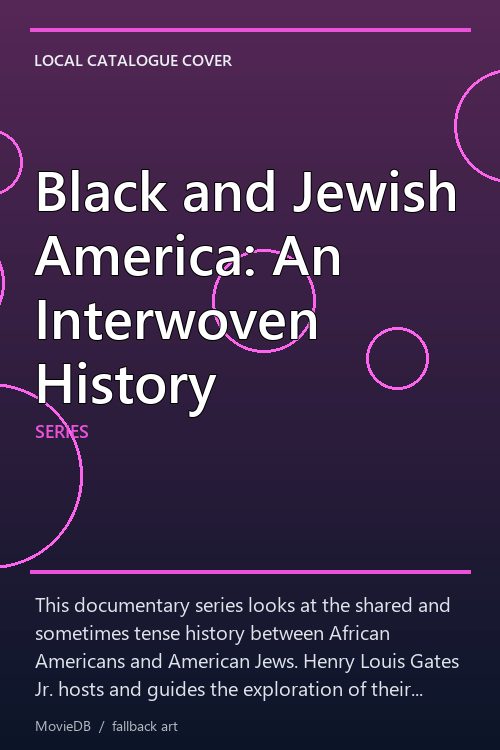 Black and Jewish America: An Interwoven History poster