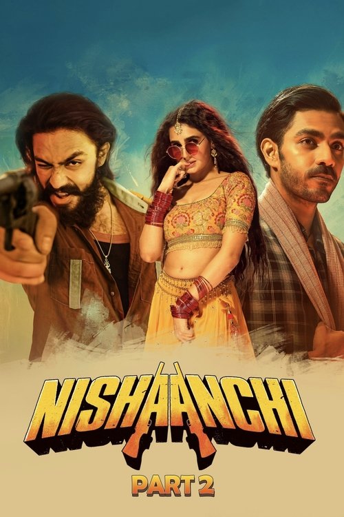 Nishaanchi Part 2 poster