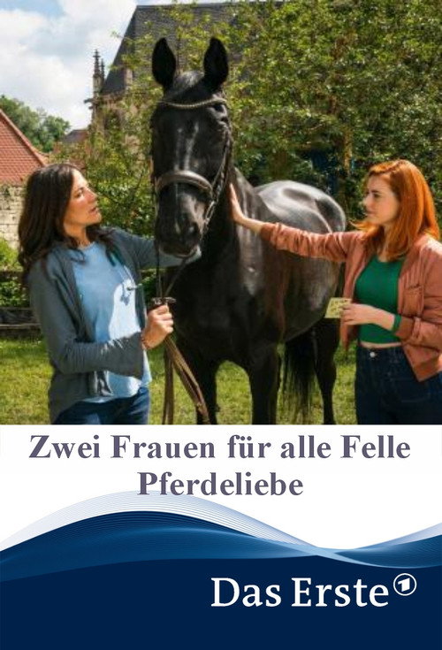 Zwei Frauen für alle Felle - Pferdeliebe poster