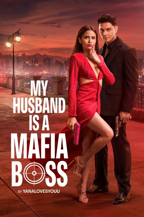 My Husband is a Mafia Boss poster