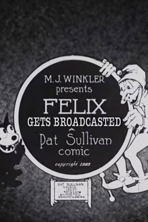 Felix Gets Broadcast poster