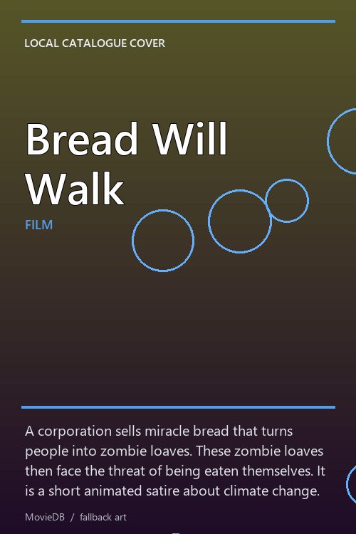 Bread Will Walk poster