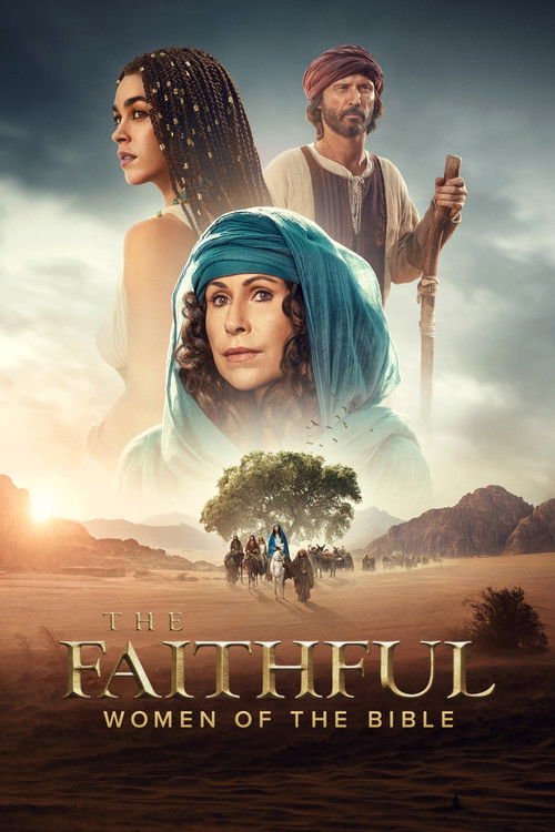 The Faithful: Women of the Bible poster