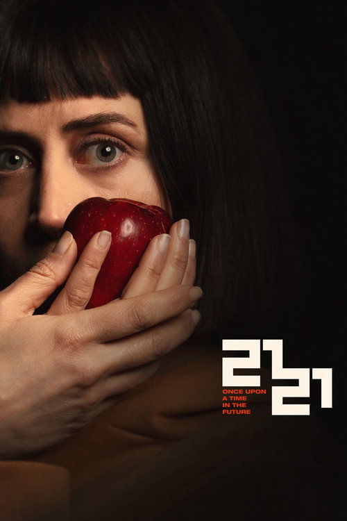 2121: Once Upon a Time in the Future poster