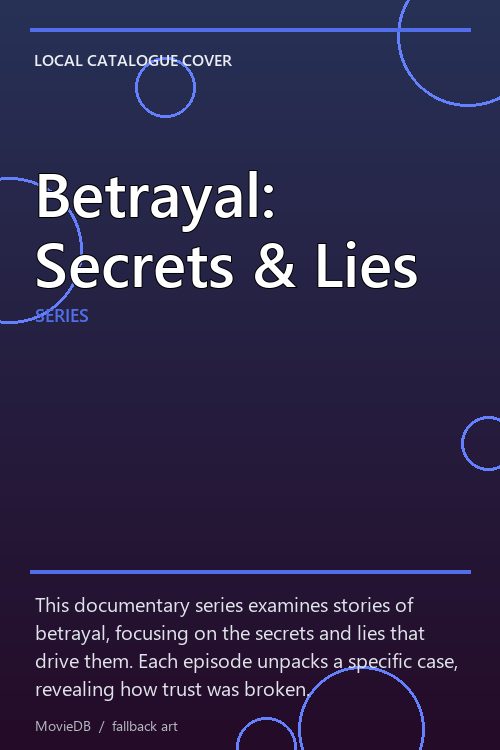 Betrayal: Secrets & Lies poster
