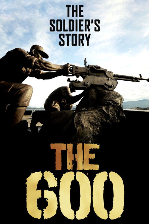 The 600 The Soldiers' Story poster