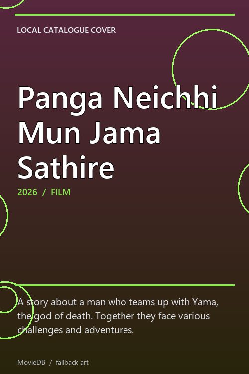 Panga Neichhi Mun Jama Sathire poster