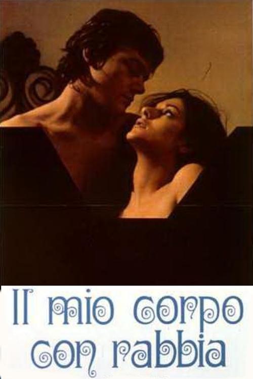Il mio corpo con rabbia poster