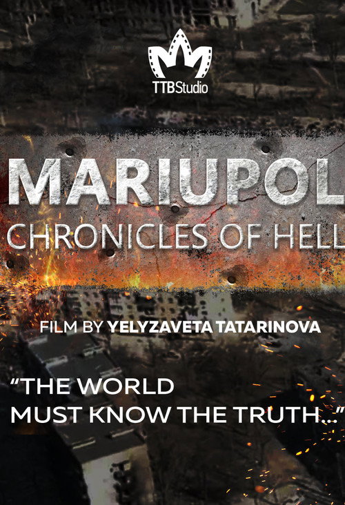 Mariupol: The Chronicles of Hell poster