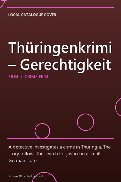 Thüringenkrimi – Gerechtigkeit poster