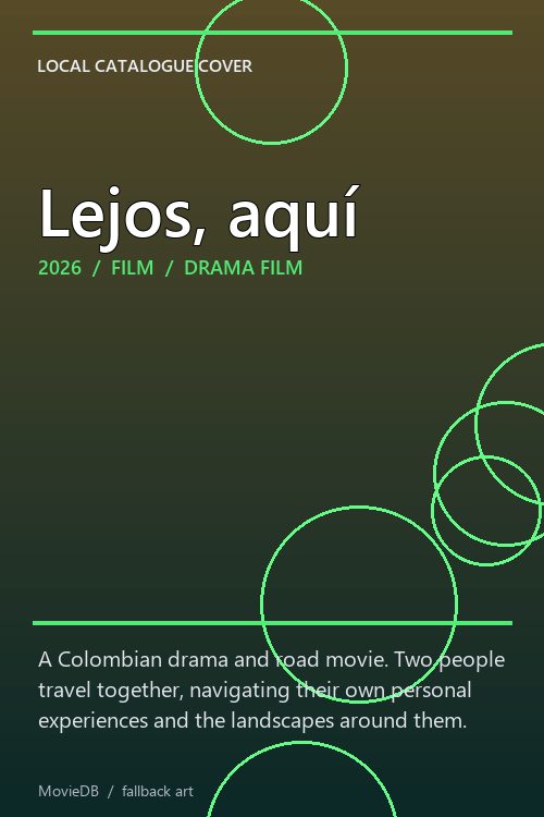 Lejos, aquí poster