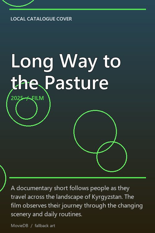 Long Way to the Pasture poster