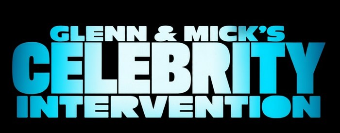 Glenn & Mick's Celebrity Intervention poster
