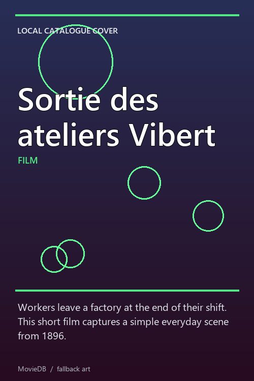 Sortie des ateliers Vibert poster