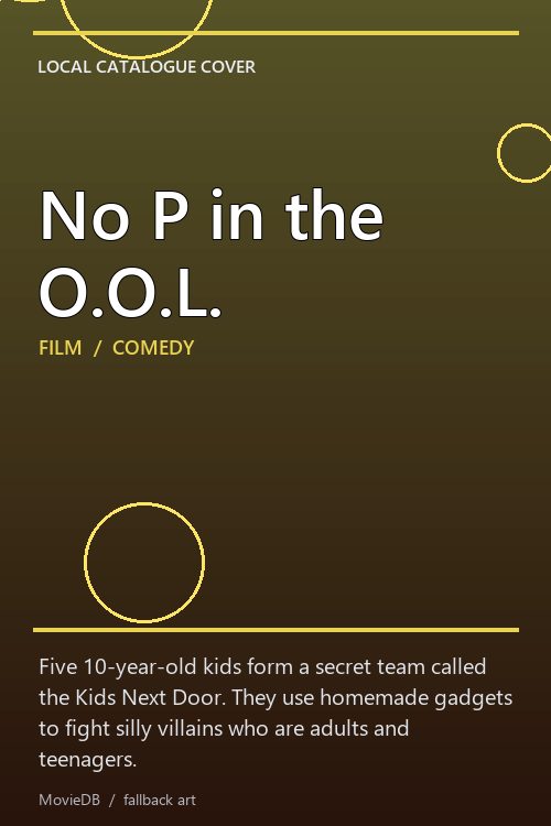 No P in the O.O.L. poster