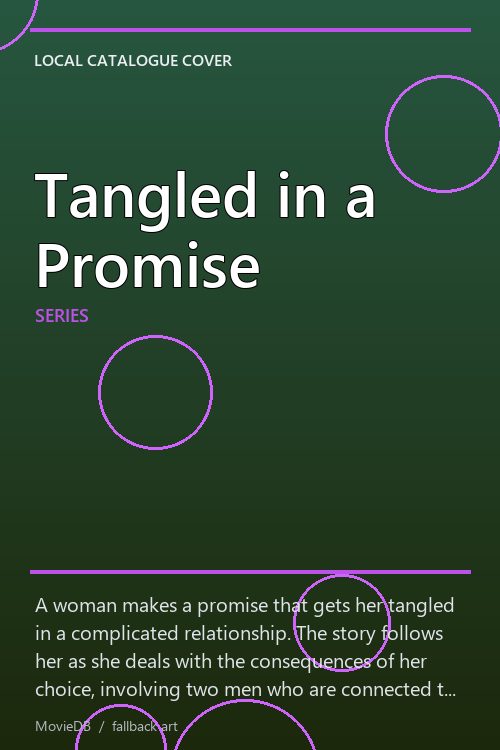 Tangled in a Promise poster