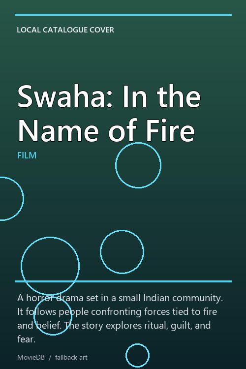 Swaha: In the Name of Fire poster