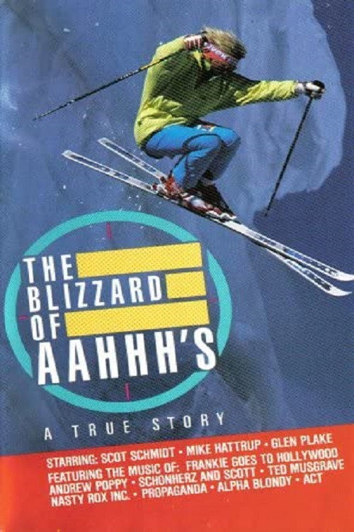 The Blizzard of Aahhh’s poster