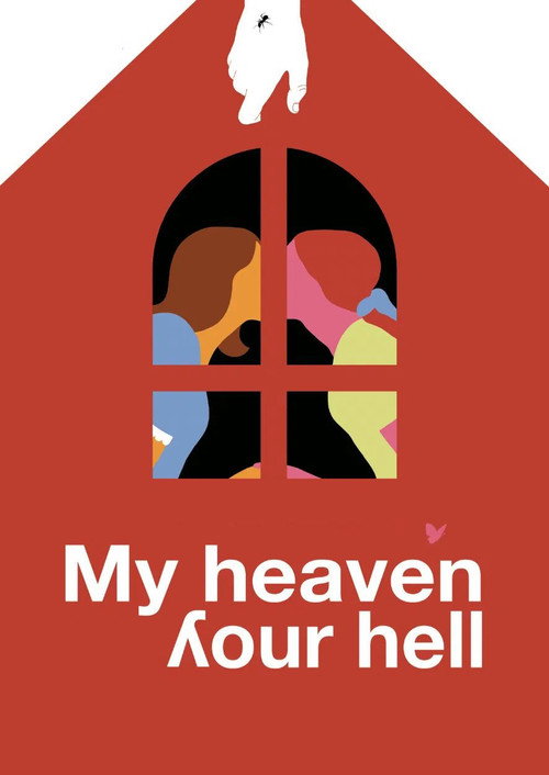 My Heaven Your Hell poster