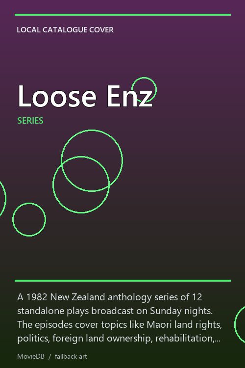 Loose Enz poster