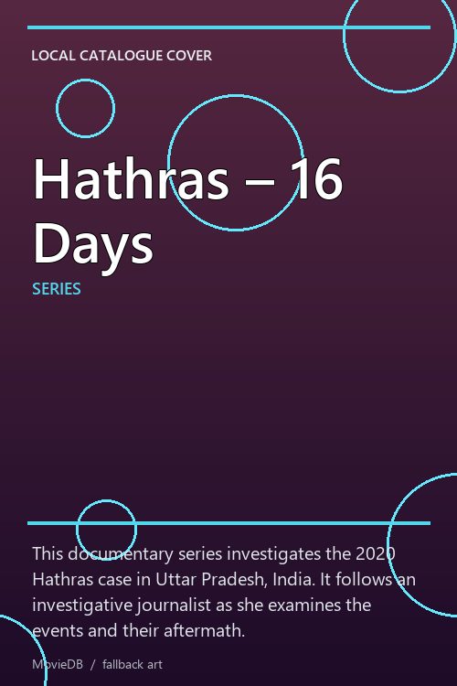 Hathras – 16 Days poster