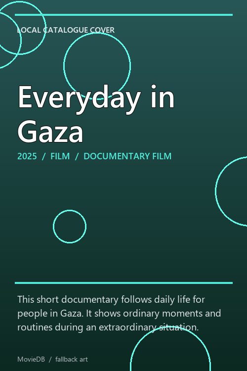 Everyday in Gaza poster
