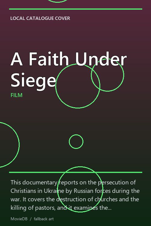 A Faith Under Siege poster