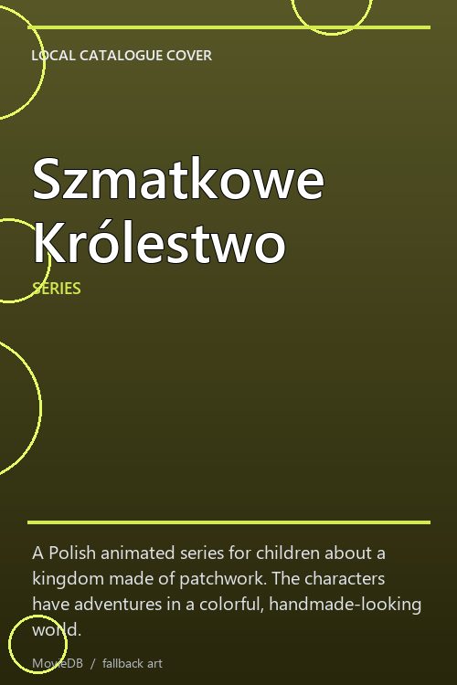 Szmatkowe Królestwo poster