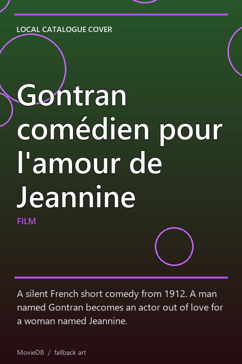 Gontran comédien pour l'amour de Jeannine poster