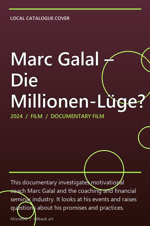 Marc Galal – Die Millionen-Lüge? poster