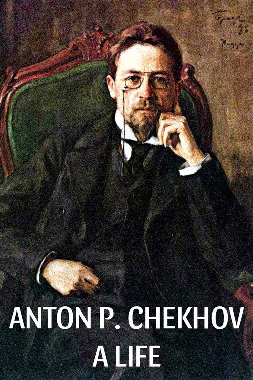 Tschechow – Ein Leben poster
