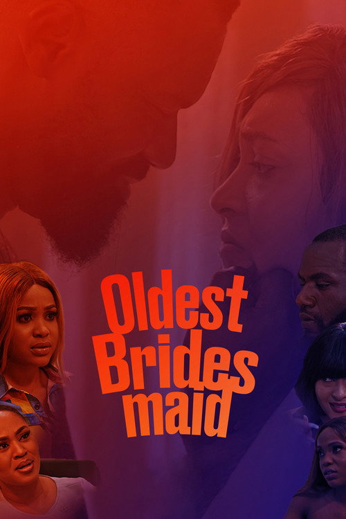 Oldest Bridesmaid poster