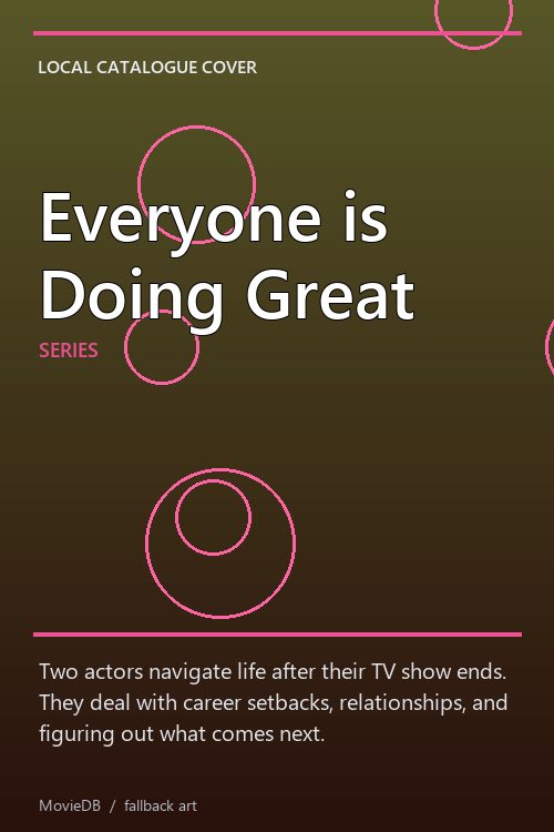 Everyone is Doing Great poster