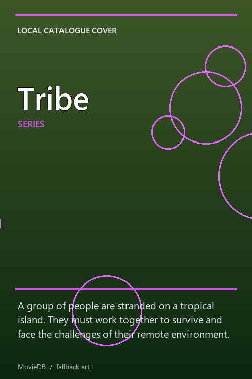 Tribe poster