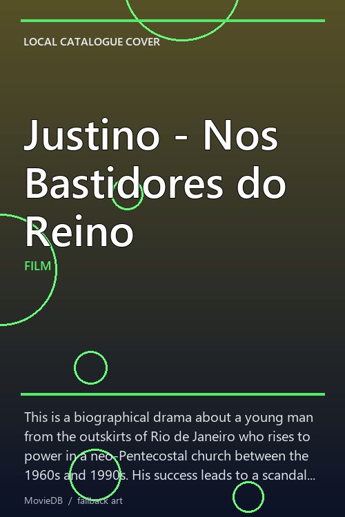 Justino - Nos Bastidores do Reino poster