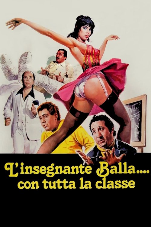 L'insegnante balla... con tutta la classe poster
