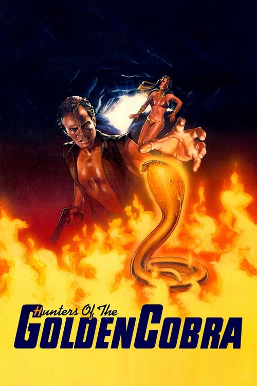 Hunters of the Golden Cobra poster