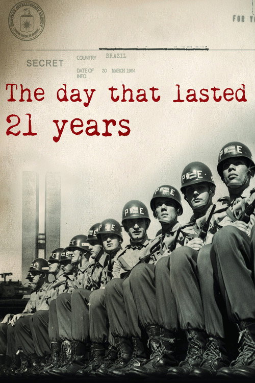 O Dia que Durou 21 Anos poster
