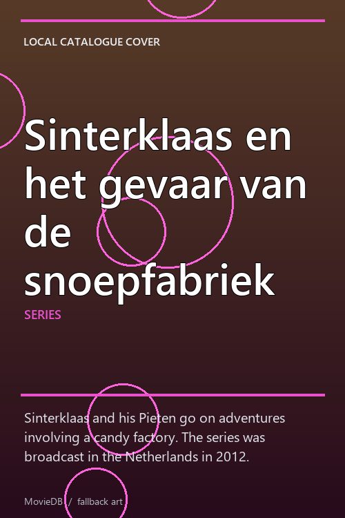 Sinterklaas en het gevaar van de snoepfabriek poster