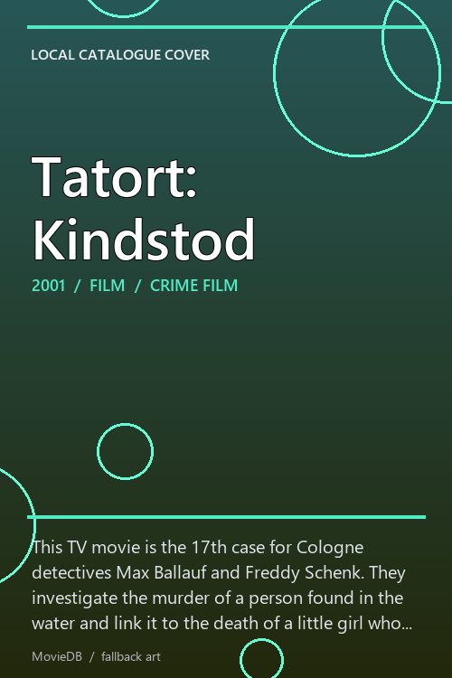Tatort: Kindstod poster
