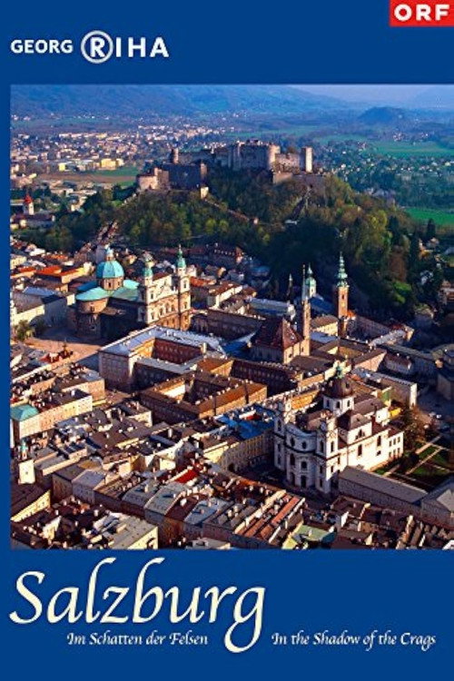 Salzburg: In the Shadow of the Crags poster