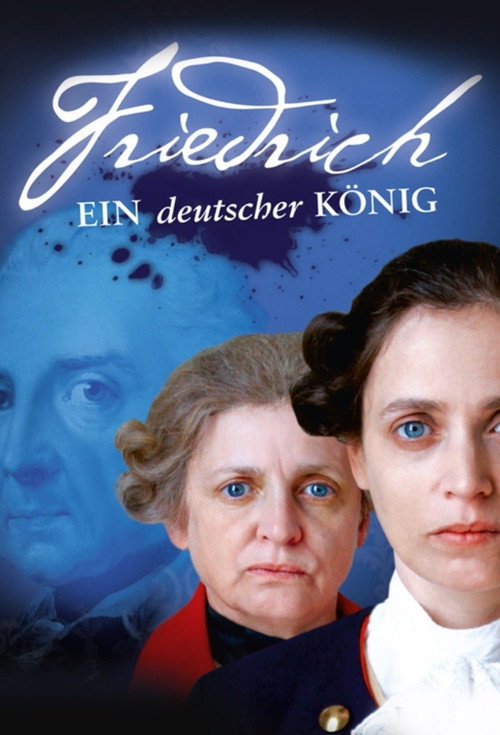 Friedrich – Ein deutscher König poster
