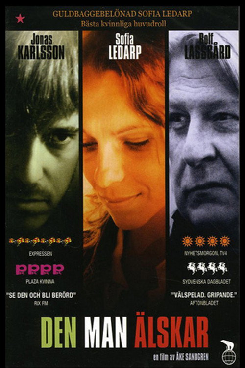 Den man älskar poster