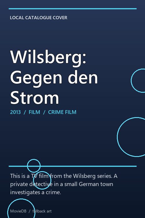 Wilsberg: Gegen den Strom poster